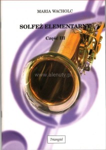 Solfeż elementarny cz.III M.Wacholc